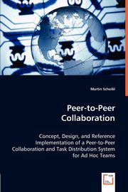 Peer-to-Peer Collaboration, Scheibl Martin