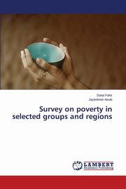 Survey on poverty in selected groups and regions, Fakir Sana