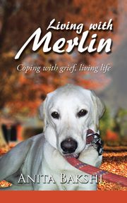 Living with Merlin, Bakshi Anita