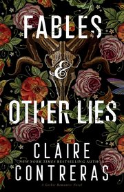 Fables and Other Lies, Contreras Claire