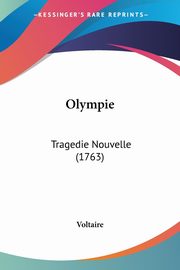 Olympie, Voltaire