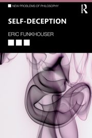Self-Deception, Funkhouser Eric