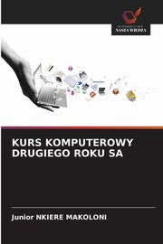 KURS KOMPUTEROWY DRUGIEGO ROKU SA, NKIERE MAKOLONI Junior