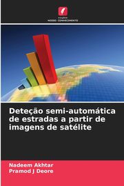 Dete?o semi-automtica de estradas a partir de imagens de satlite, Akhtar Nadeem