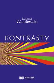 Kontrasty, Wasilewski Ryszard