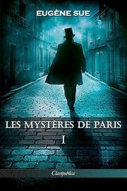 Les myst?res de Paris, Sue Eug?ne