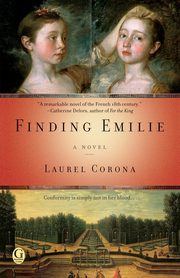Finding Emilie, Corona Laurel