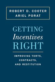 Getting Incentives Right, Cooter Robert D.