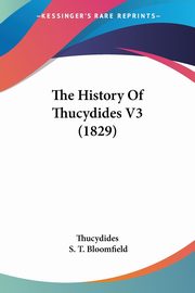 The History Of Thucydides V3 (1829), Thucydides