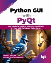 Python GUI with PyQt, Chandrakar Saurabh