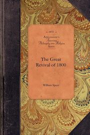 The Great Revival of 1800, William Speer