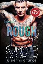 Rough Road, Cooper Summer