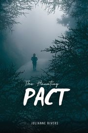 The Haunting Pact, Rivers Julianne