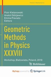 Geometric Methods in Physics XXXVIII, 