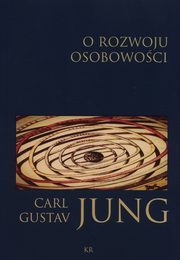 O rozwoju osobowoci, Jung Carl Gustav