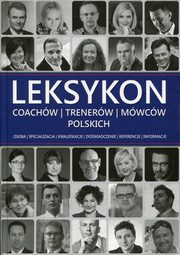 ksiazka tytu: Leksykon coachw, trenerw i mwcw polskich autor: 