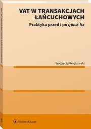 VAT w transakcjach acuchowych, Kieszkowski Wojciech