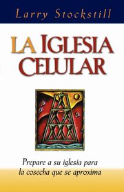 La Iglesia Celular, Stockstill Larry