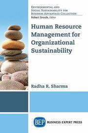 Human Resource Management for Organizational Sustainability, Sharma Radha R.