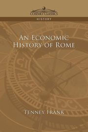 An Economic History of Rome, Frank Tenney