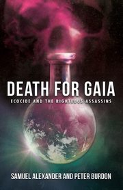 Death for Gaia, Alexander Samuel