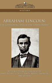 Abraham Lincoln, Schurz Carl