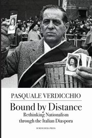 Bound by Distance, Pasquale Verdicchio