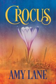 ksiazka tytu: Crocus autor: Lane Amy