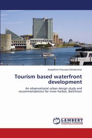 Tourism Based Waterfront Development, Visuvasa Selvakumar Josephine