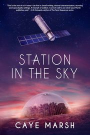 Station in the Sky, Marsh Caye