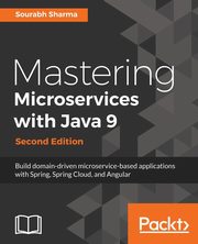 Mastering Microservices with Java 9, Sharma Sourabh