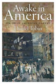 Awake in America, Tobin Daniel