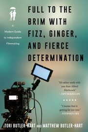 Full to the Brim with Fizz, Ginger, and Fierce Determination, Butler-Hart Tori