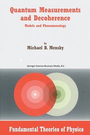 Quantum Measurements and Decoherence, Mensky M.