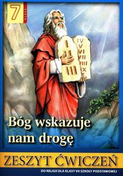 Bg wskazuje nam drog Religia 7 Zeszyt wicze, 