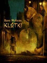 Klatki, McKean Dave