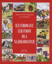 ksiazka tytu: Ilustrowany leksykon dla najmodszych autor: Zechenter-Spawiska Elbieta, Stadtmuller Ewa