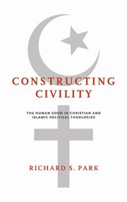 Constructing Civility, Park Richard S.