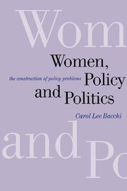 Women, Policy and Politics, Bacchi Carol Lee