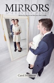 Mirrors, Simon Carol M