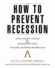 How to Prevent Recession, Khosla Satya Saurabh