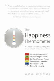 The Happiness Thermometer, Weber Ana