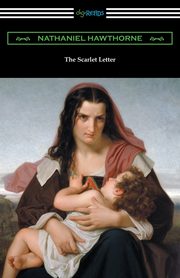 The Scarlet Letter, Hawthorne Nathaniel