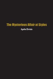 The Mysterious Affair at Styles, Christie Agatha