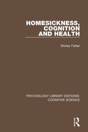 ksiazka tytu: Homesickness, Cognition and Health autor: Fisher Shirley