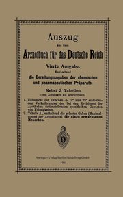 Auszug Aus Dem Arzneibuch Fur Das Deutsche Reich, Verlag Von Julius Springer Berlin