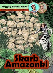 Przygody Stacha i Janka Skarb Amazonki, Baczewski Marcin