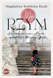Mj Rzym, Woliska-Riedi Magdalena