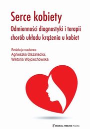 Serce kobiety, Olszanecka Agnieszka, Wojciechowska Wiktoria