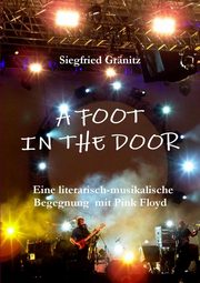 ksiazka tytu: A FOOT IN THE DOOR autor: Grnitz Siegfried